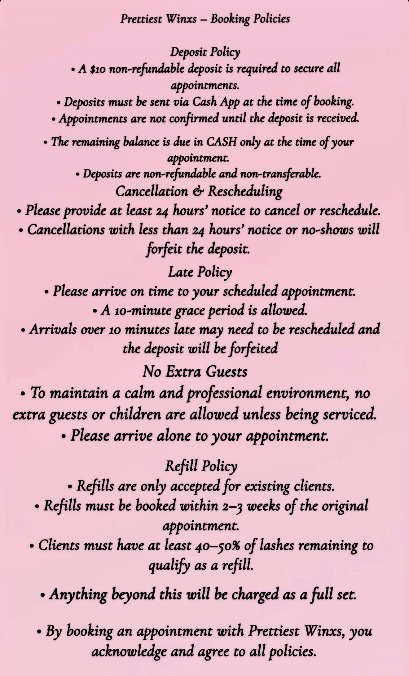 Prettiest Winxs Booking Policies — Deposit, Cancellation, Late, Refill Policies